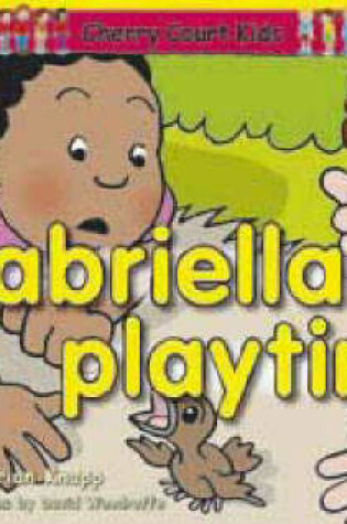 Cover of Gabriella's Playtime