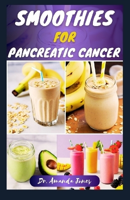 Book cover for Smoothies for Pancreatic Cancer