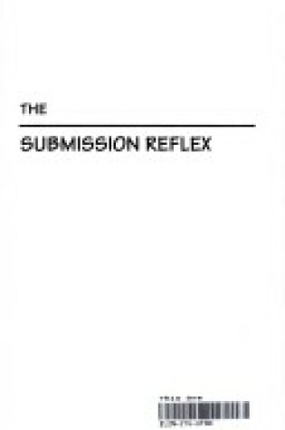 Cover of Submission Reflex