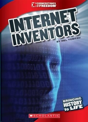 Book cover for Internet Inventors (Cornerstones of Freedom: Third Series)