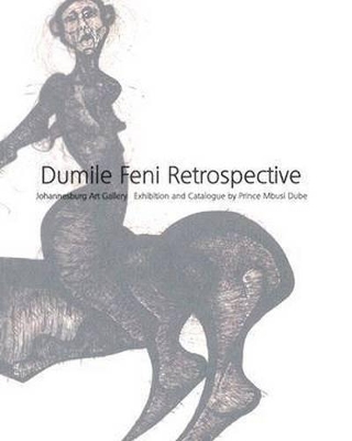 Cover of Dumile Feni Retrospective
