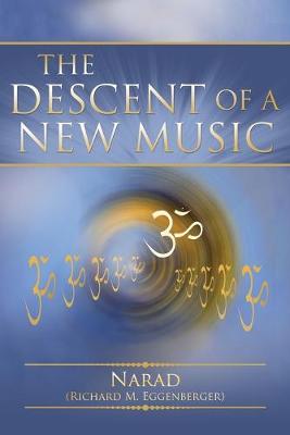 Book cover for The Descent of a New Music