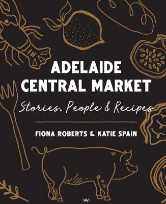 Book cover for Adelaide Central Market