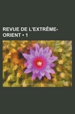 Cover of Revue de L'Extreme-Orient (1)