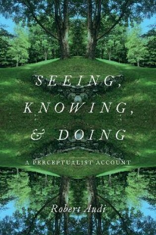 Cover of Seeing, Knowing, and Doing