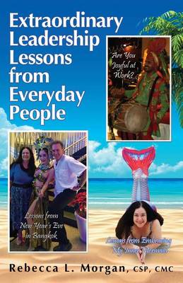 Book cover for Extraordinary Leadership Lessons from Everyday People