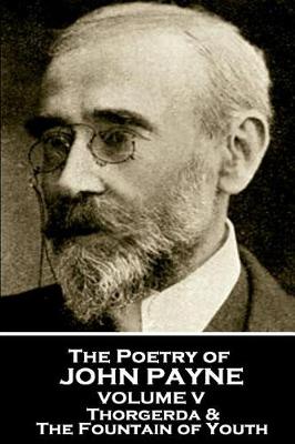 Book cover for John Payne - The Poetry of John Payne - Volume V