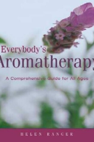 Cover of Everybody's Aromatherapy