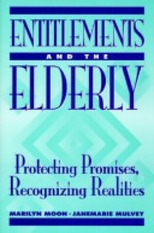 Cover of Entitlements and the Elderly