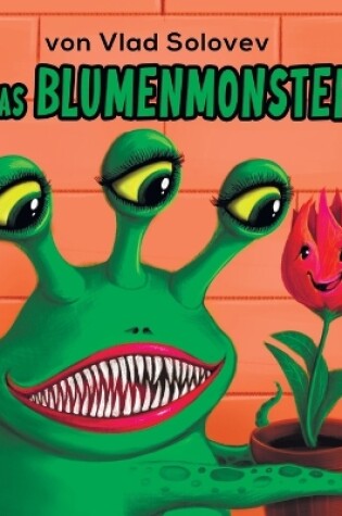 Cover of Das Blumenmonster