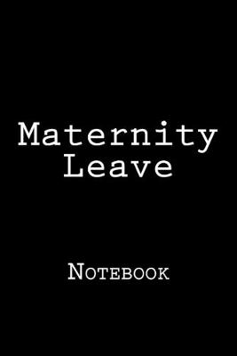 Book cover for Maternity Leave