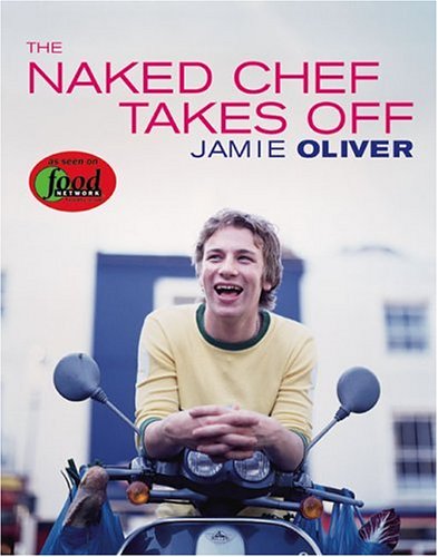 Book cover for The Naked Chef Takes Off