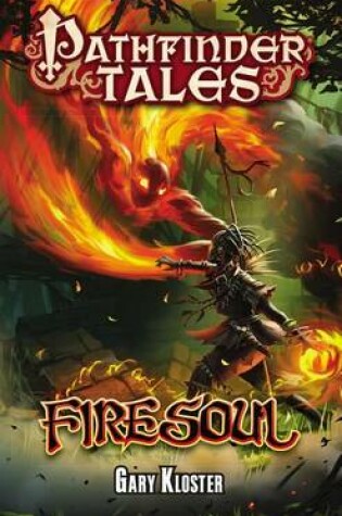Cover of Pathfinder Tales: Firesoul
