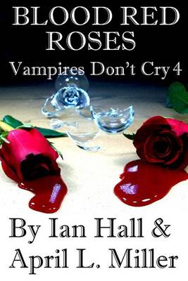 Book cover for Vampires Don't Cry Book 4