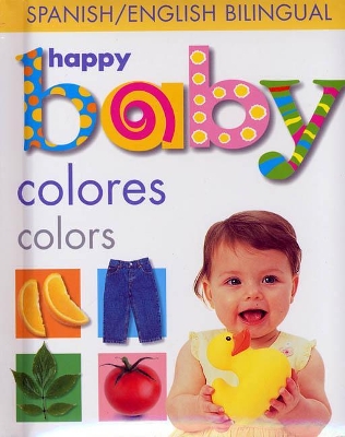 Book cover for Happy Baby: Colors / Colores