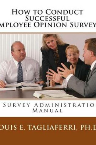 Cover of How to Conduct Successful Employee Opinion Surveys