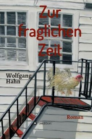 Cover of Zur fraglichen Zeit