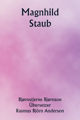 Book cover for Magnhild; Staub