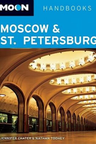 Cover of Moon Moscow and St. Petersburg