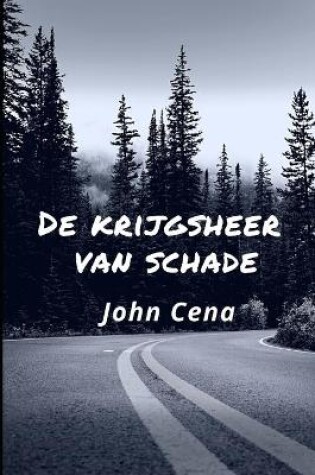 Cover of De krijgsheer van schade