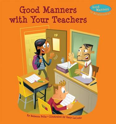 Cover of Good Manners with Your Teachers