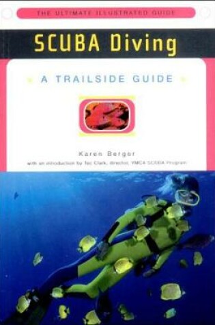 Cover of A Trailside Guide: Scuba Diving