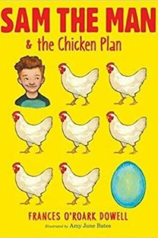Cover of Sam the Man & the Chicken Plan