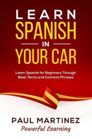 Cover of Learn Spanish In Your Car