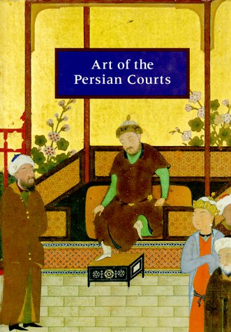 Book cover for Art of the Persian Courts