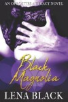 Book cover for Black Magnolia