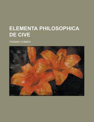 Book cover for Elementa Philosophica de Cive