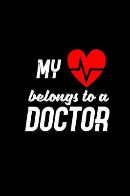 Book cover for My heart belongs to a Doctor