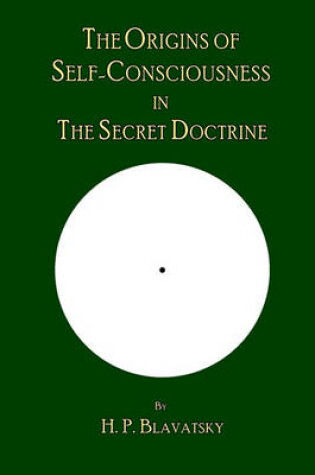 Cover of The Origins of Self-Consciousness in The Secret Doctrine