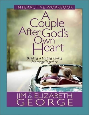 Book cover for A Couple After God's Own Heart Interactive Workbook