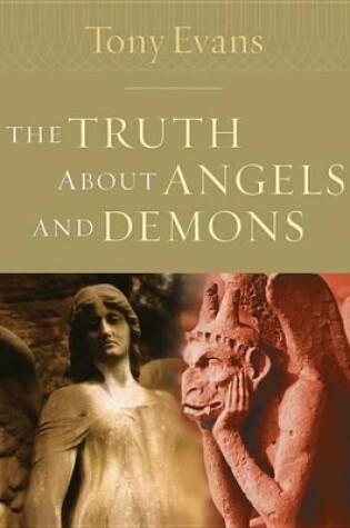 Cover of The Truth about Angels and Demons