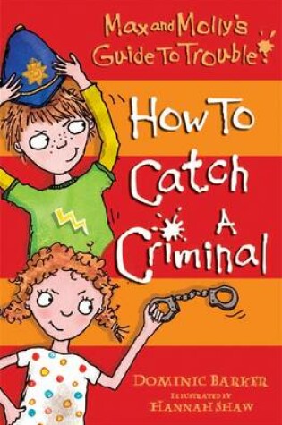 Cover of How to Catch a Criminal