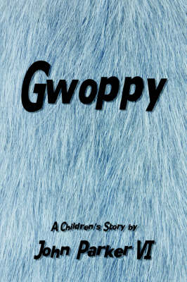 Book cover for Gwoppy