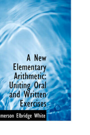 Cover of A New Elementary Arithmetic