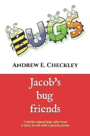 Cover of Jacob's bug friends
