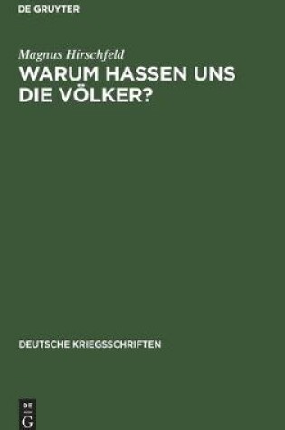 Cover of Warum Hassen Uns Die Völker?