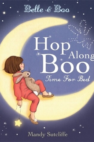 Cover of Belle & Boo Hop Along Boo, Time for Bed