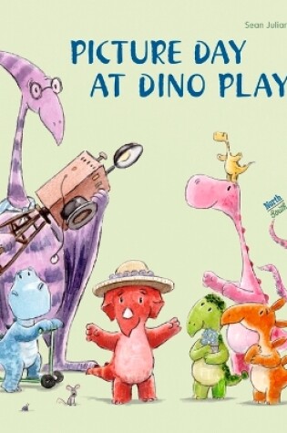 Cover of Picture Day at Dino Play