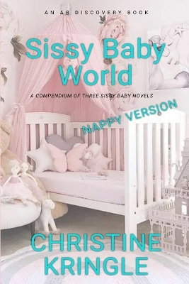 Book cover for Sissy Baby World (Nappy)