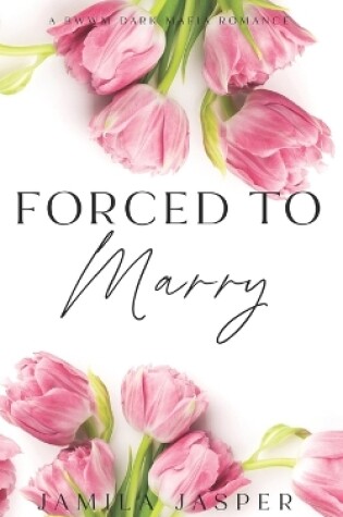 Cover of Forced To Marry