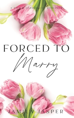 Book cover for Forced To Marry