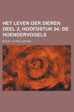 Cover of Het Leven Der Dieren Deel 2, Hoofdstuk 04