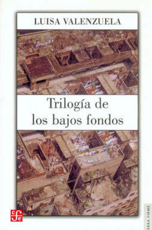 Cover of Trilogia De Los Bajos Fondos