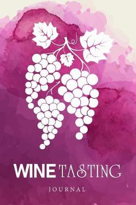 Book cover for Wine Tasting Journal