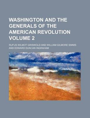 Book cover for Washington and the Generals of the American Revolution Volume 2