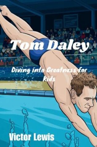 Cover of Tom Daley